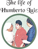 The Life of Humberto Luiz