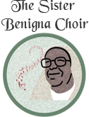 The Sister Benigna Choir